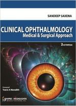Clinical ophthalmology - JAYPEE HIGHLIGHTS MEDICAL PUBLISHERS (PANAMA)