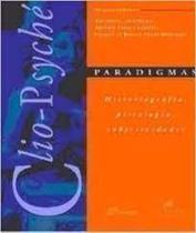 Clio-psyche: paradigmas - RELUME DUMARA
