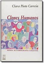 Clones Humanos - Coleção Ciência Atual