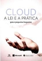 Cloud - A Lei e a Prática - ALMEDINA