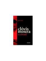 Clóvis moura e o brasil Clóvis moura e o brasil