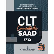 CLT Comentada SAAD 54ª edição (2024) - Editora Mizuno CLT Comentada SAAD 54ª edição (2024) - Editora Mizuno