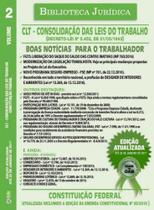 CLT Consolidação das Leis do Trabalho e Constituição Federal Volume 2
