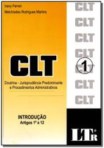 Clt- doutrina jurisprudencia predomonante e procedimentos - introducao arti