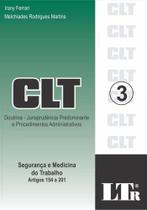 Clt doutrina vol 3 : jurisprudencia predominante e - LTR