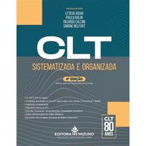 CLT Sistematizada e Organizada 4ª Edição - Editora Mizuno