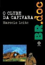 Clube Da Capivara, O - Escala - Escala Educacional