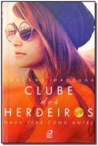 Clube Dos Herdeiros: Nada Sera Como Antes Sortido