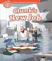 Clunk s new job ori 2