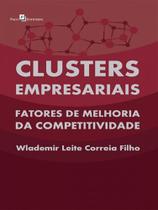 Clusters empresariais - PACO EDITORIAL Clusters empresariais - PACO EDITORIAL