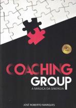 Coaching Group - A Magica Da Sinergia