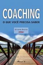 Coaching: O que você precisa saber