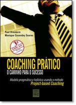Coaching Prático: O Caminho Para o Sucesso