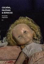 Cocaína, Falésias & Bonecas Cocaína, Falésias & Bonecas