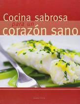 Cocinas Sabrosa Para Un Corazon Sano