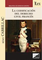 Codificación del derecho civil francés Codificación del derecho civil francés