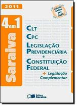 Código 4 em 1 Saraiva: Clt, Cpc, Legislação Previdenciária e Constituição Federal