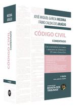 Código Civil Comentado - Com jurisprudência selecionada e enunciados das Jornadas do STJ sobre o Código Civil - 5 Edição - Editora Revista dos Tribunais