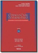 Codigo Civil Interpretado - Vol. 3 - RENOVAR