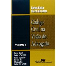 Código Cívil na Visão do Advogado - V. 01