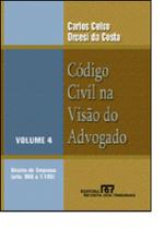 Código Civil na Visão do Advogado - Vol.4