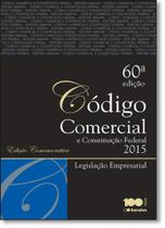 Código Comercial e Constituição Federal 2015 - Tradicional Código Comercial e Constituição Federal 2015 - Tradicional