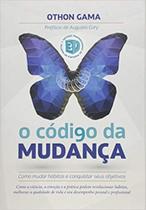 Código da Mudança, O - GENIOS EDITORA
