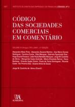 CÓDIGO DAS SOCIEDADES COMERCIAIS EM COMENTÁRIO ARTIGOS 175º A 245º