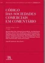 Codigo das sociedades comerciais em comentario - vol. 1 - vol. 1