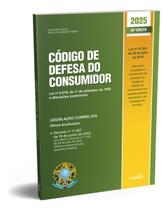 Código De Defesa Do Consumidor 2025 - 40ª Edição Atualizada - Código De Defesa Do Consumidor 2025 - 40ª Edição Atualizada -