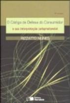 Código De Defesa Do Consumidor E Sua Interpretação Jurisprudencial - 4ª Ed - Saraiva S/A Livreiros Editores