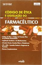 Código de Ética e Legislação do Farmaceutico - EDIPRO