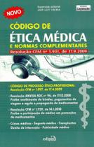 Código De Ética Médica E Normas Complementares - Edipro Código De Ética Médica E Normas Complementares - Edipro