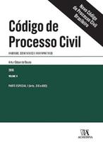 Código de processo civil: Anotado, comentado e interpretado - Parte especial I (arts. 318 a 692) - ALMEDINA BRASIL Código de processo civil: Anotado, comentado e interpretado - Parte especial I (arts. 318 a 692) - ALMEDINA BRASIL