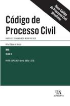 Código de Processo civil anotado, comentado e interpretado parte especial ii arts. 693 a 1. 072