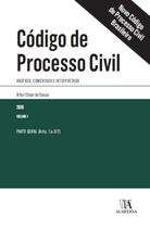 Código de Processo Civil: Anotado, Comentado e Interpretado - Parte Geral ( Código de Processo Civil: Anotado, Comentado e Interpretado - Parte Geral (