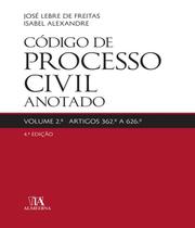Codigo de processo civil anotado - vol. 2 - art.362 a 626 - vol. 2