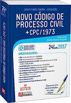 Código de Processo Civil: Constituição Federal e Legislação - 2017 + Novo Cpc
