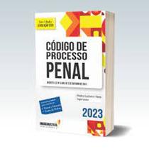 Código de Processo Penal 2023: Serie de Estudos Legislação Seca - EDIJUR