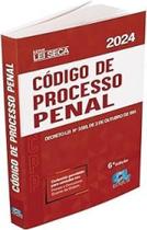Código De Processo Penal: Série Lei Seca Código De Processo Penal: Série Lei Seca