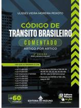 Código de trânsito brasileiro comentado artigo por artigo