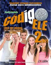 Código Ele 2 - Libro Del Alumno + Cuaderno de Ejercic - 01Ed/17 - EDELSA