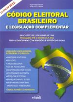 Código Eleitoral Brasileiro e Legislação Complementar - Edipro