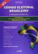 Código Eleitoral Brasileiro e Legislação Correlata - EDIPRO