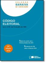 Código Eleitoral - Coleção Saraiva Legislação - SARAIVA (JURIDICOS) - GRUPO SOMOS SETS