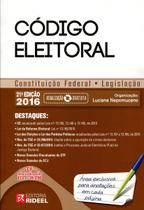 Código Eleitoral Constituição Federal - Legislação - Rideel