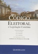 Código Eleitoral e Legislação Correlata
