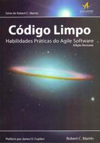 Código Limpo - Habilidades Práticas do Agile Software - ALTA BOOKS