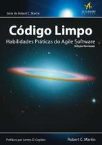 Código Limpo - Habilidades Práticas do Agile Software Código Limpo - Habilidades Práticas do Agile Software