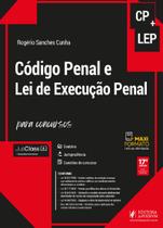 Código Penal e Lei de Execução Penal para Concursos - Conforme Lei 14.811/24